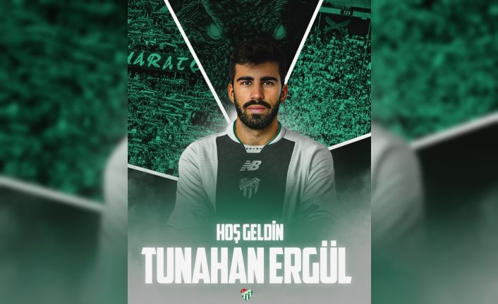 Bursaspor, Tunahan Ergül’ü kadrosuna kattı