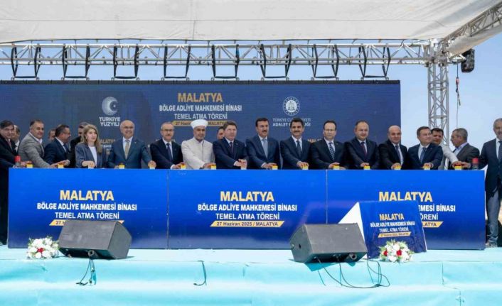 Malatya Bölge Adliye Mahkemesi’nin temeli Bakan Tunç’un katılımı ile atıldı