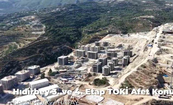 Samandağ Hıdırbey’de TOKİ afet konutları yükseliyor