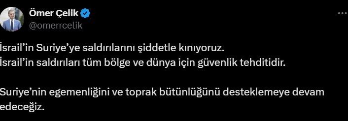 AK Parti Sözcüsü Çelik: "İsrail’in Suriye’ye saldırılarını şiddetle kınıyoruz"