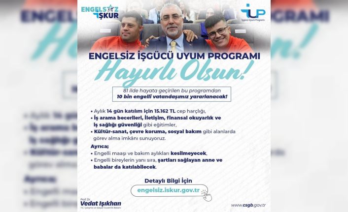 ‘Engelsiz İş Gücü Uyum Programı’ hayata geçirildi