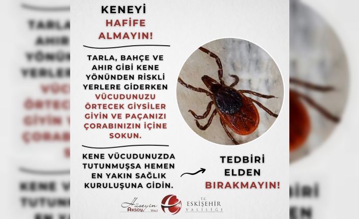 Eskişehir Valiliği’nden kene uyarısı