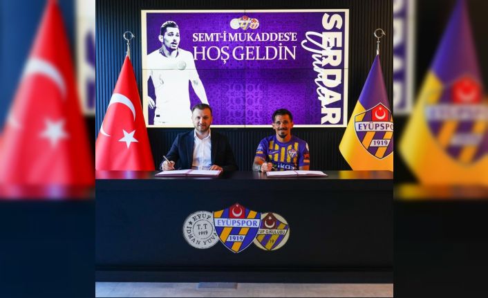 Eyüpspor, Serdar Gürler ile 2 yıllık sözleşme imzaladı
