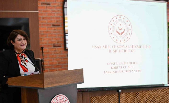 "Gönül Elçileri Koruyucu Aile Farkındalık Toplantısı" gerçekleştirildi