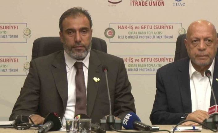 HAK-İŞ ile Suriye İşçi Sendikaları Federasyonu arasında iş birliği protokolü imzalandı