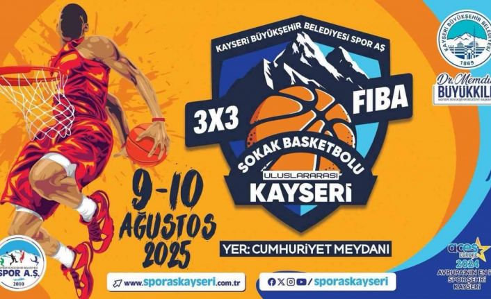 Kayseri’de sokak basketbolu heyecanı yaşanacak