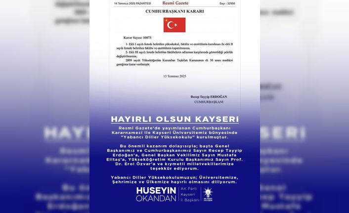 Kayseri’ye Yabancı Diller Yüksekokulu müjdesi