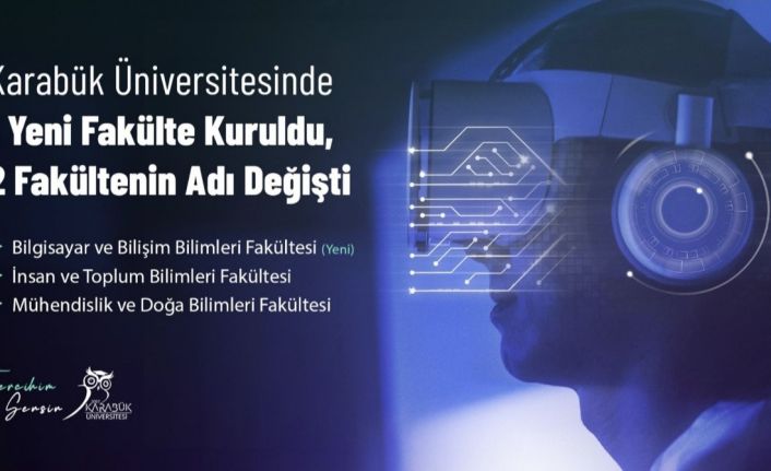 KBÜ’de Bilgisayar ve Bilişim Bilimleri Fakültesi kuruldu