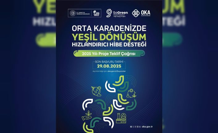 "Orta Karadeniz’de Yeşil Dönüşüm" Hızlandırıcı Hibe Desteği Programı ilan edildi