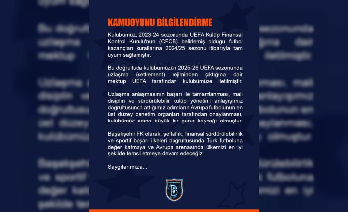UEFA’dan Başakşehir’e ’Finansal Kontrol’ mektubu