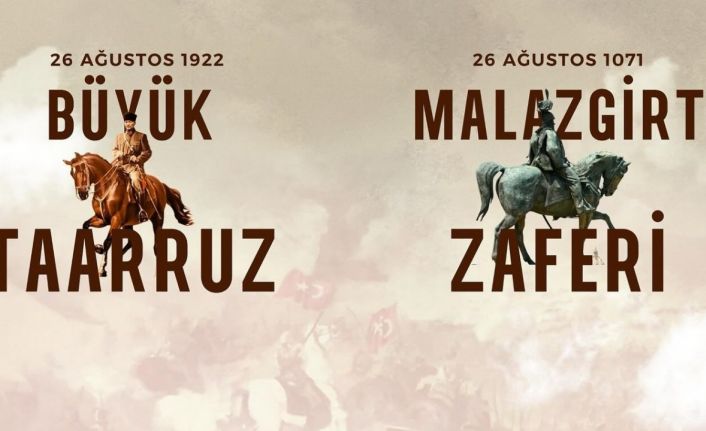 Başkan Kumral, Malazgirt ve Büyük Taarruz zaferlerini kutladı