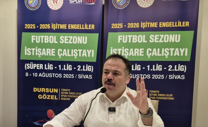 Dursun Gözel: "İşitme engelliler futbolunu ileriye taşıyacağız"