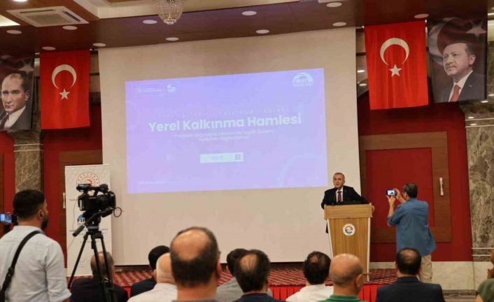 Elazığ’da "Yeni Teşvik Sistemi ve Yerel Kalkınma Hamlesi" tanıtıldı