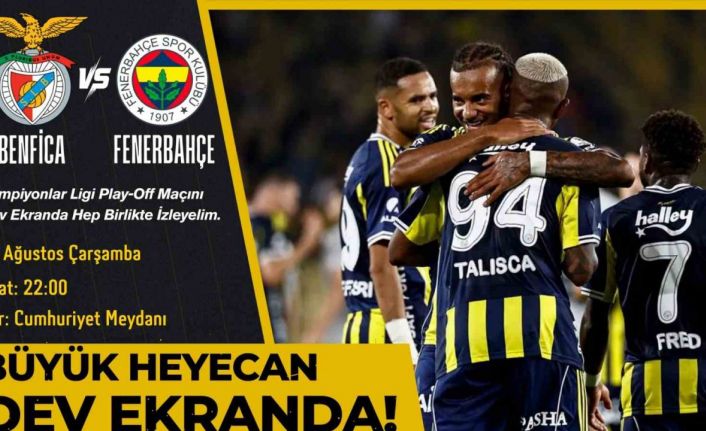 Nazilli Belediyesi Şampiyonlar Ligi heyecanını meydana taşıyor