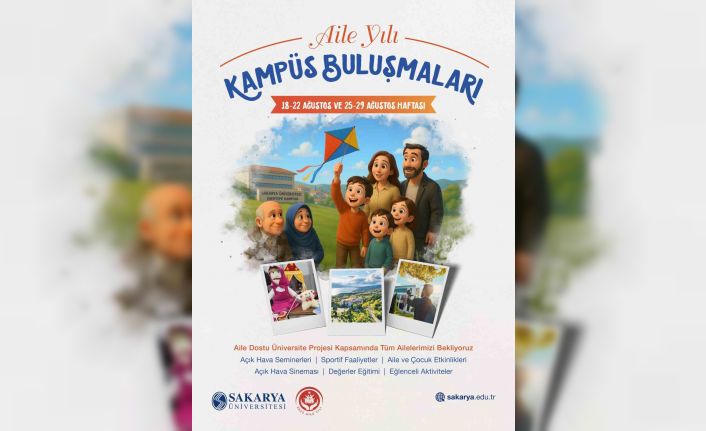 SAÜ aileleri kampüste buluşuyor
