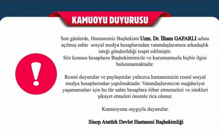 Sinop Atatürk Devlet Hastanesi’nden sahte hesap uyarısı