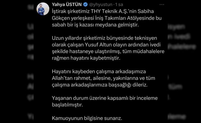 THY İletişim Başkanı Yahya Üstün’den "iş kazası" açıklaması