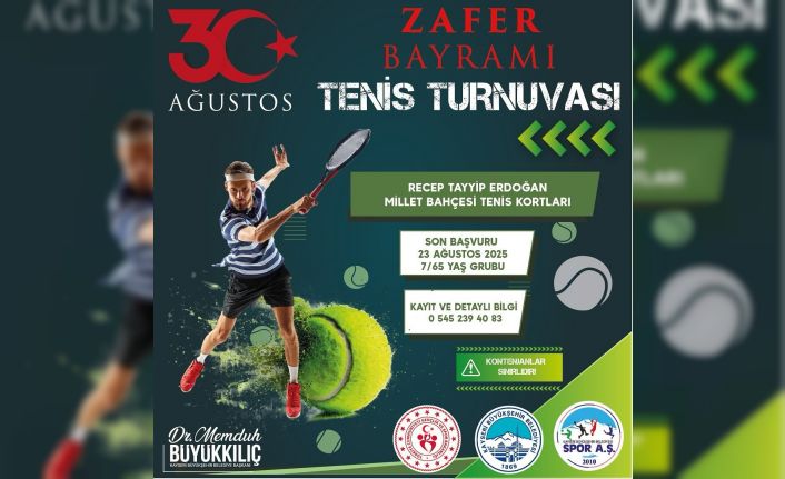 Zafer Bayramı heyecanı tenis kortlarına taşınıyor