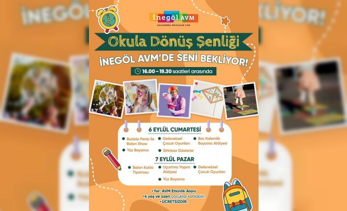 İnegöl AVM’de Eylül ayında okula dönüş şenliği ve atölye programı