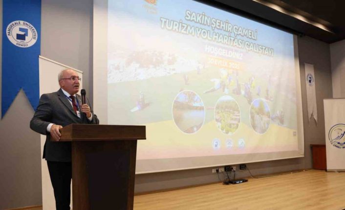 Sakin Şehir Çameli Turizm Yol Haritası Çalıştayı gerçekleştirildi