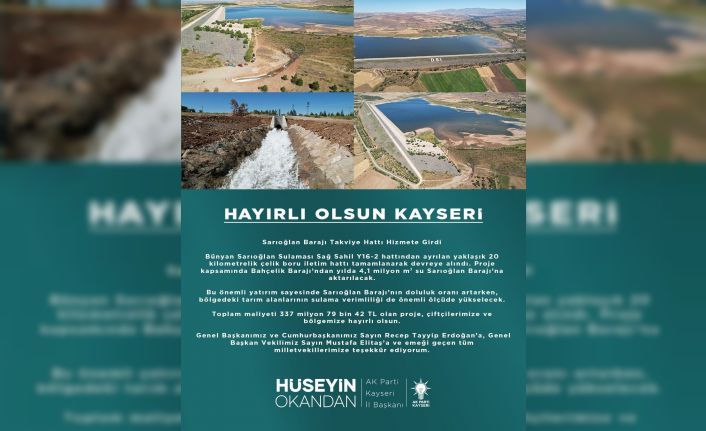 Sarıoğlan Barajı Takviye Hattı, hizmete girdi