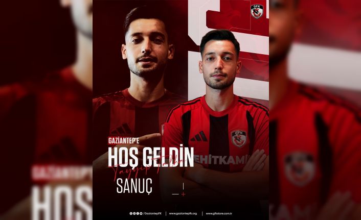 Tayyip Talha Sanuç, Gaziantep FK’da