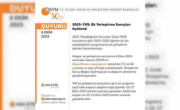 2025 YKS ek yerleştirme sonuçları açıklandı