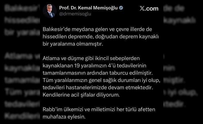 Bakan Memişoğlu: "Depremde, doğrudan deprem kaynaklı bir yaralanma olmamıştır"