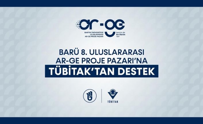 BARÜ 8. Uluslararası Ar-Ge Proje Pazarı’na stratejik destek