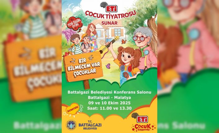 "Bir Bilmecem Var Çocuklar" Battalgazi’de sahnelenecek