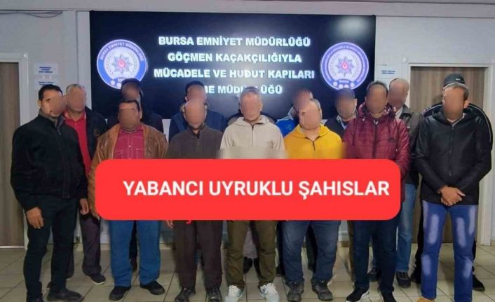 Bursa’da kaçak göçmen operasyonu: 33 kişi yakalandı