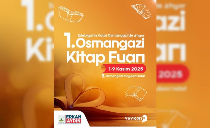 Edebiyatın kalbi Osmangazi’de atacak