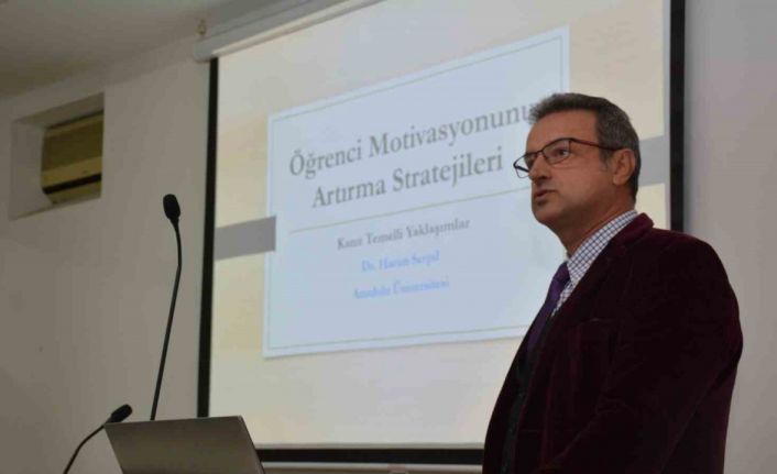 Eğitim Fakültesi’nde ’Öğrenci Motivasyonu Arttırma Teknikleri’ semineri düzenlendi