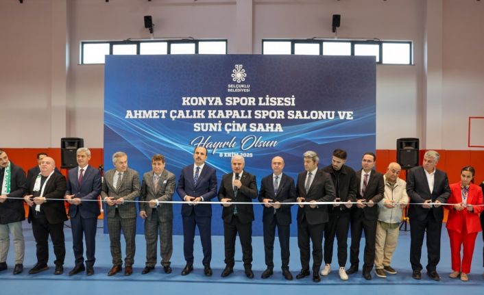 Konya Spor Lisesi Ahmet Çalık Kapalı Spor Salonu ve Suni Çim Saha açıldı