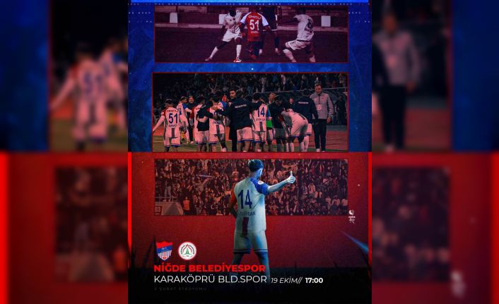 Niğde Belediyespor, Karaköprü Belediyespor’u ağırlayacak