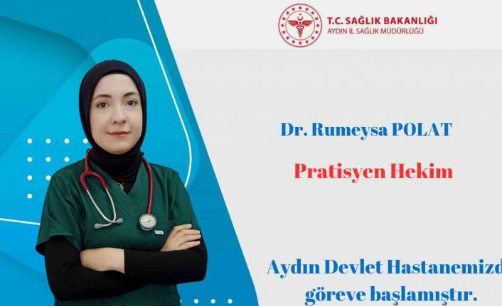 Pratisyen Hekim Aydın, Devlet Hastanesi’nde göreve başladı