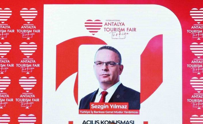 Turizmciler, İş Bankası’nın desteğiyle düzenlenen Antalya Turizm Fuarı’nda buluştu