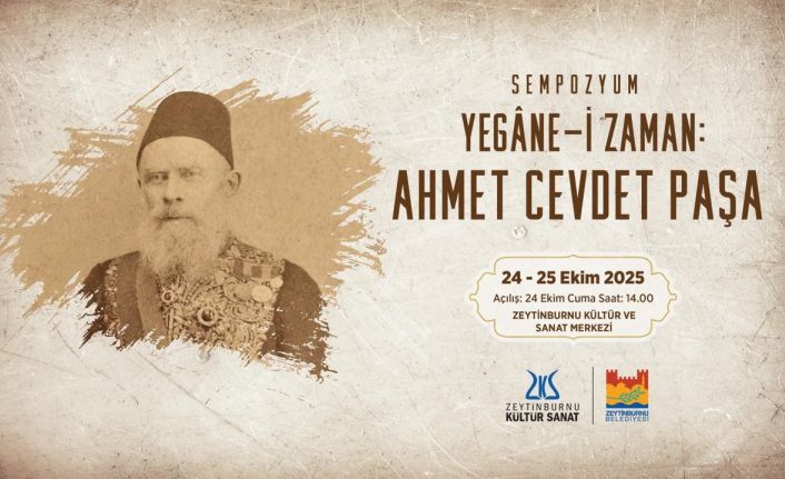 ZKS’de "Yegane-i Zaman: Ahmet Cevdet Paşa" uluslararası sempozyumu