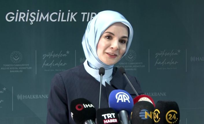 Bakan Göktaş: "(Yükselen Kadınlar Girişimcilik Eğitim Tırı) Türkiye’nin dört bir yanında ulaşmadığımız yer kalmayacak"