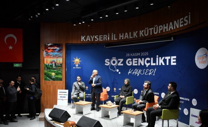 Başkan Büyükkılıç ve Genel Başkan Yardımcısı Kaya gençlerle buluştu