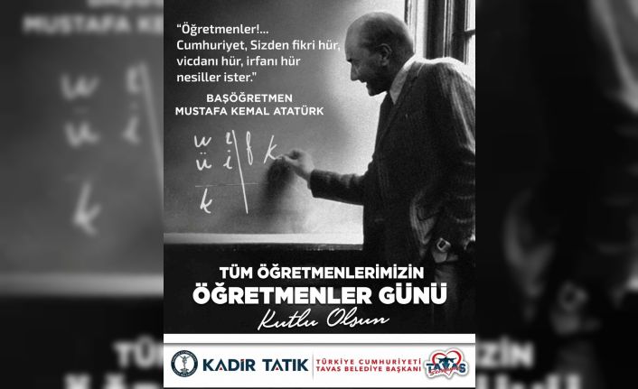 Başkan Tatık; "Bilgi ve sevgileriyle çocuklarımıza ışık olan öğretmenlerimize minnettarız"