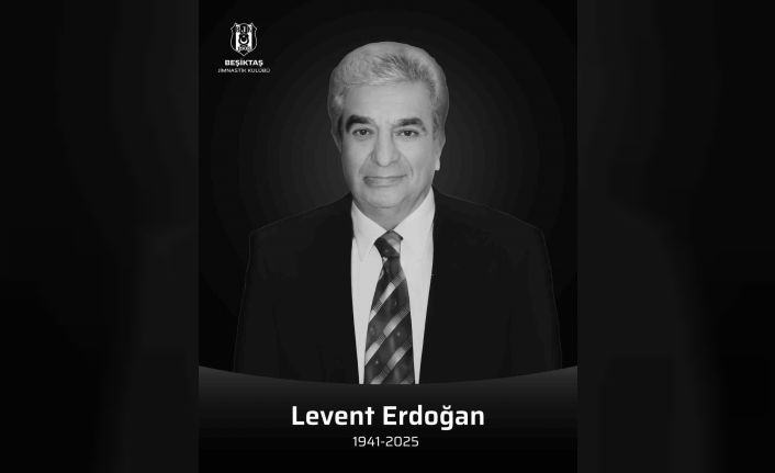 Beşiktaş eski Asbaşkanı Levent Erdoğan hayatını kaybetti