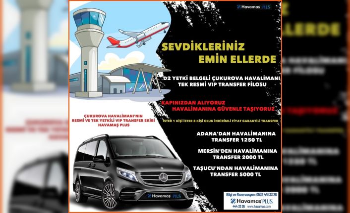 Havalimanına VİP transfer HAVAMAŞ’ta