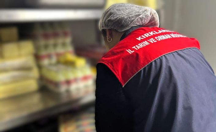 Kırklareli’nde gıda işletmelerine sıkı denetim
