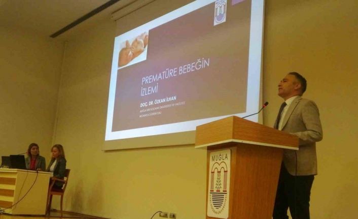 Muğla Sıtkı Koçman Üniversitesi’nde "Prematüre Bebeklerin Yaşam Yolculuğu" paneli düzenlendi