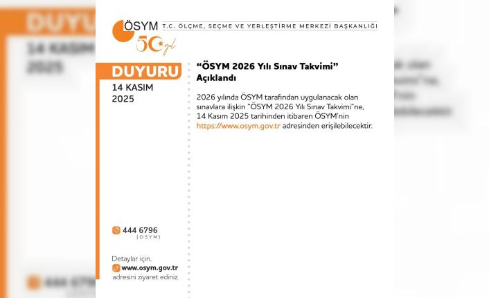 ÖSYM sınav takvimi açıklandı