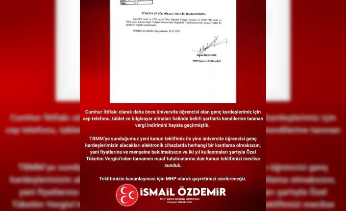 MHP’li Özdemir’den üniversiteliler için kanun teklifi