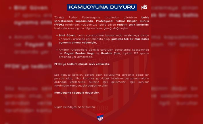 Niğde Belediyespor’dan futbolcularla ilgili bahis soruşturmasına ilişkin açıklama