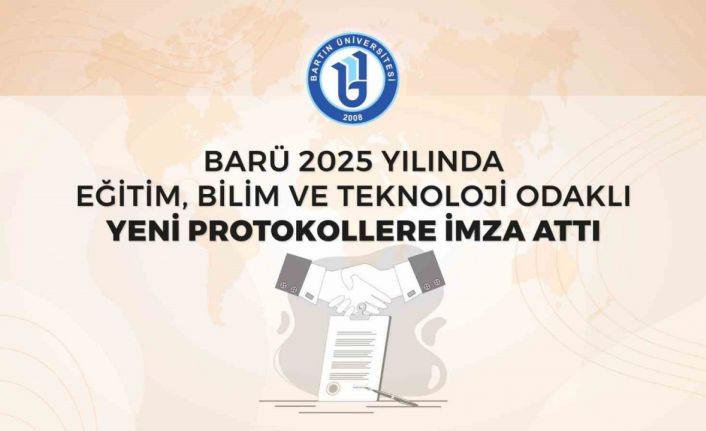 BARÜ 2025 yılında eğitim, bilim ve teknoloji odaklı yeni protokollere imza attı