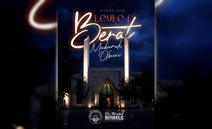 Başkan Büyükkılıç: "Af ve rahmet kapıları açılan bu mübarek günün kıymetini bilmemiz"